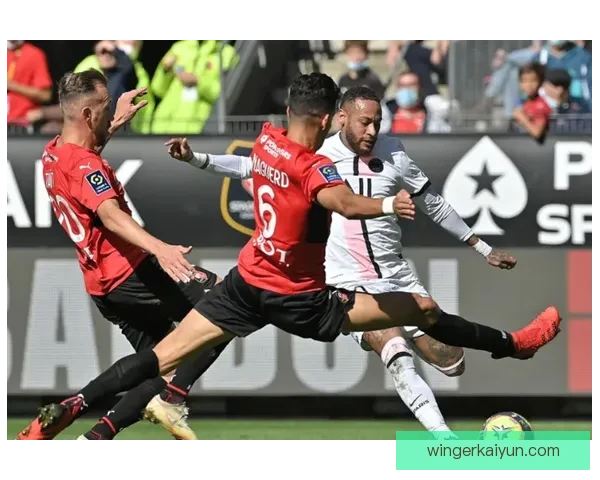 雷恩在新赛季防线表现稳健，值得关注对手的进攻挑战