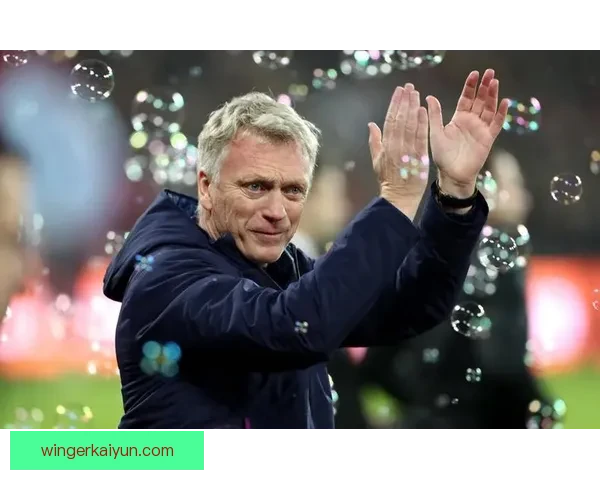 莫耶斯执教西汉姆联状态回暖，铁锤帮近期表现稳健